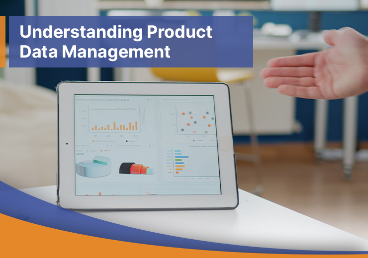 Top 5 Things You Need to Know About Product Data Management