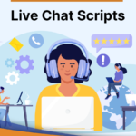 Live Chat Customer Service Scripts That Will Get You Results