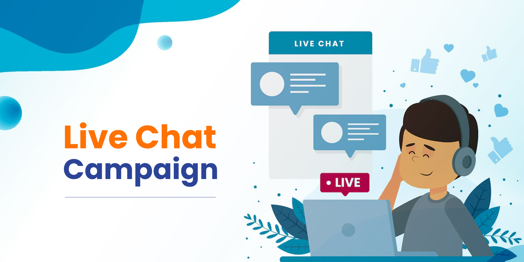 Live Chat Campaign