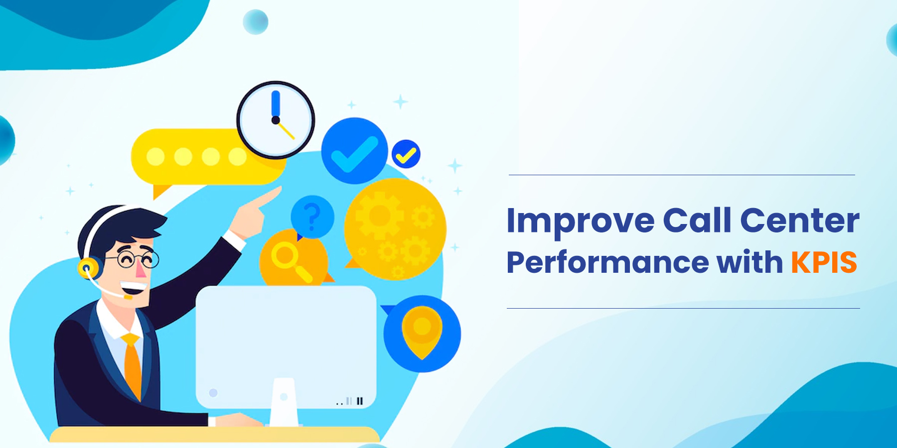 improve Call Center Performance with KPIs