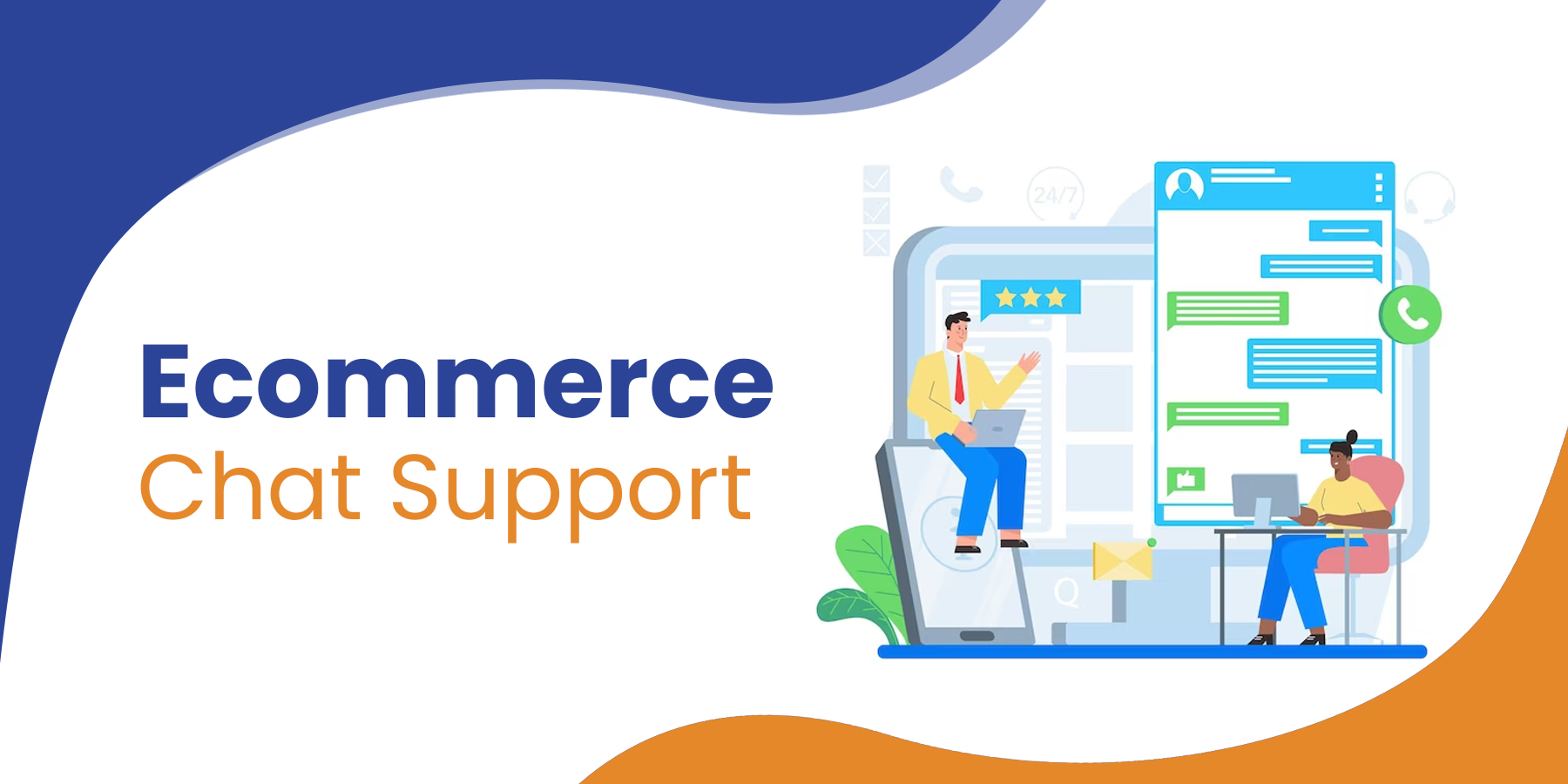 Ecommerce Chat Support