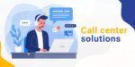 Call Center Solutions - 13 Sample Scripts and Techniques on How to Deal with Your Customers
