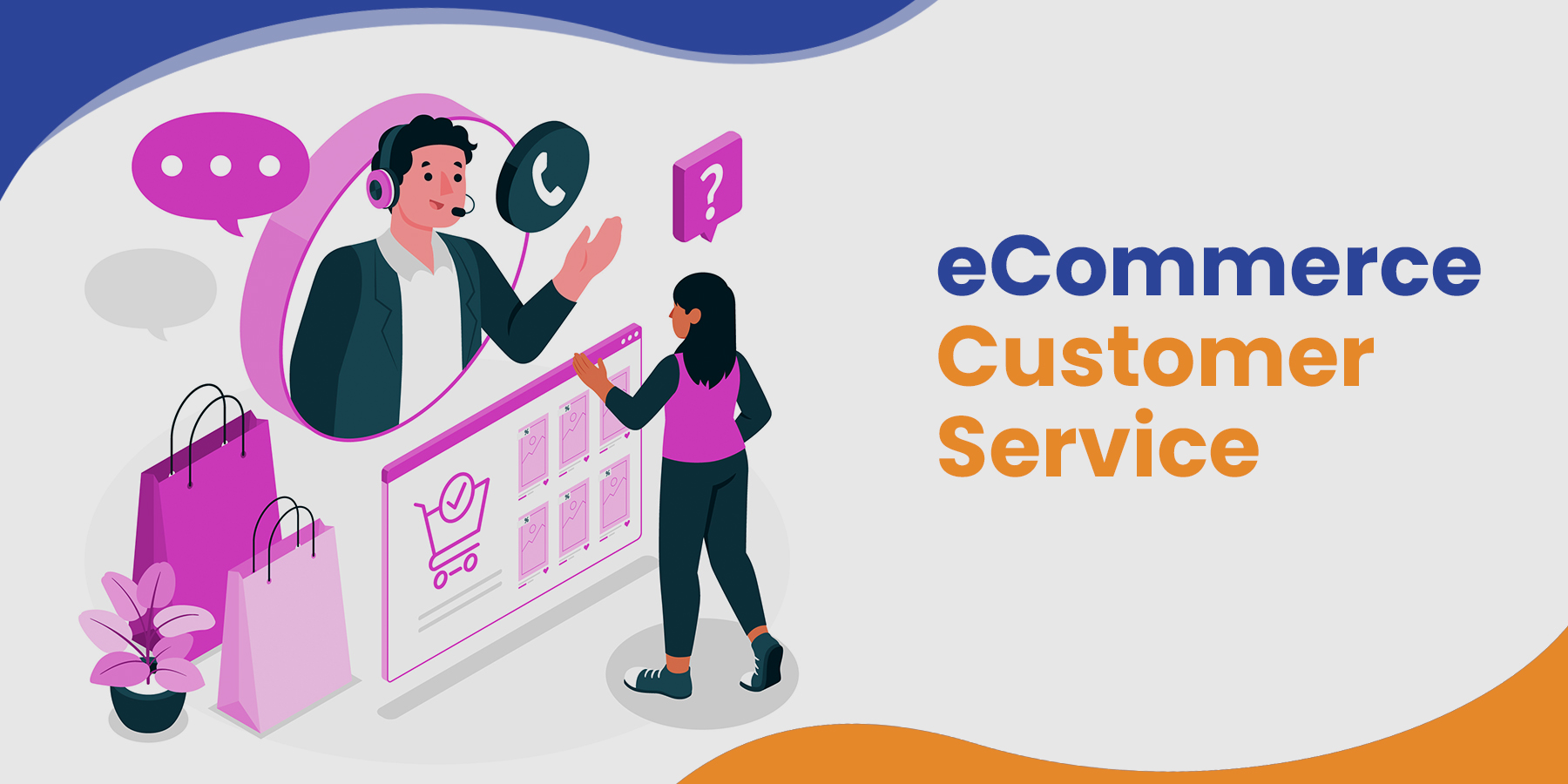eCommerce Customer Service
