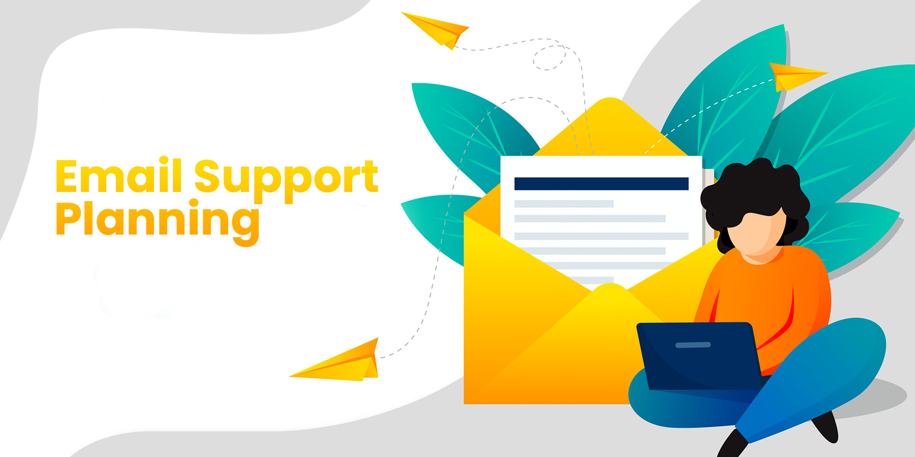 Email Support Planning