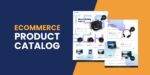 What is The Anatomy of a Winning Ecommerce Product Catalog